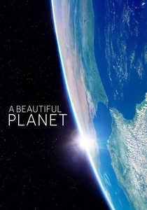 A Beautiful Planet (2016)