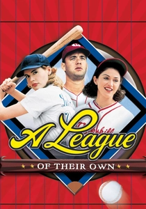 A League of Their Own (1992)