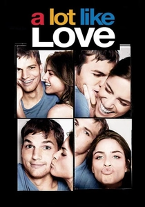 A Lot Like Love (2005)