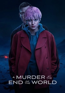 A Murder at the End of the World (2023)