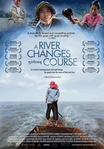 A River Changes Course (2013)