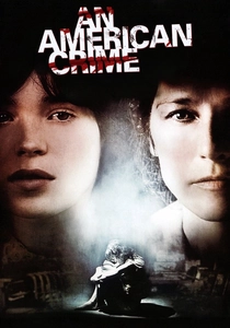 An American Crime (2007)