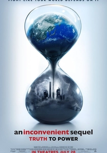 An Inconvenient Sequel: Truth to Power (2017)