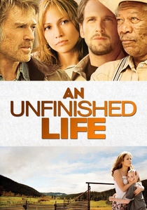 An Unfinished Life (2005)