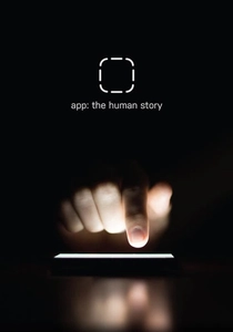 App: The Human Story (2017)