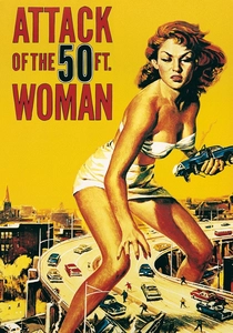 Attack of the 50 Foot Woman (1958)