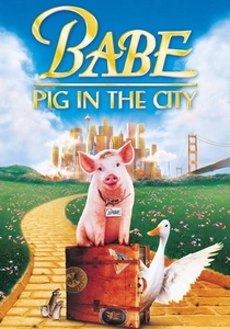 Babe: Pig in the City (1998)