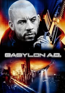 Babylon A.D. (2008)