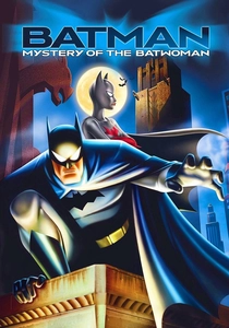 Batman: Mystery of the Batwoman (2003)