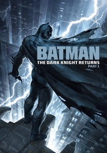 Batman: The Dark Knight Returns, Part 1 (2012)