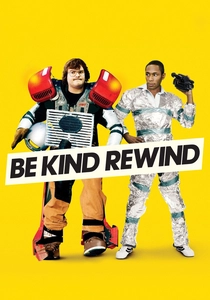 Be Kind Rewind (2008)