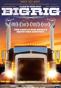 Big Rig (2008)