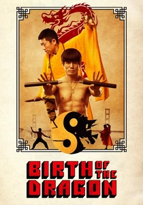 Birth of the Dragon (2016)