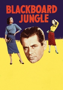 The Blackboard Jungle (1955)
