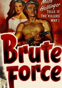 Brute Force (1947)