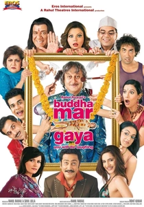 Buddha Mar Gaya (2007)