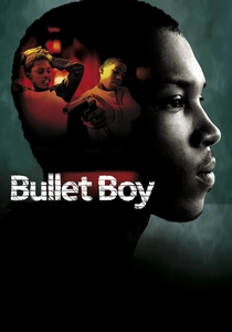 Bullet Boy (2004)