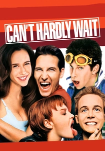Can't Hardly Wait (1998)