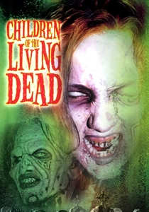Children of the Living Dead (2001)