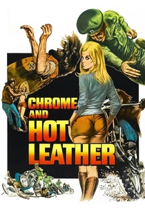 Chrome and Hot Leather (1971)