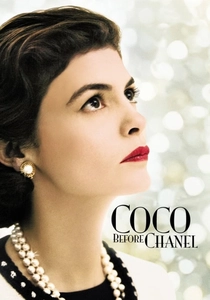 Coco Before Chanel (2009)