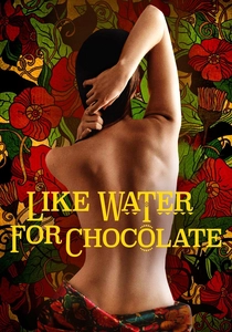 Like Water for Chocolate (1992)