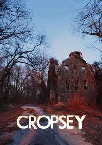 Cropsey (2009)