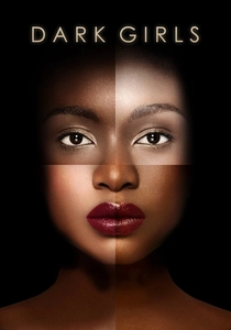 Dark Girls (2011)