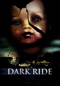The Dark Ride (2006)
