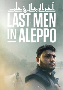 Last Men in Aleppo (2017)