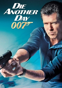 Die Another Day (2002)