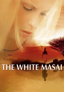 The White Maasai (2005)