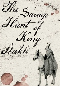 The Savage Hunt of King Stakh (1980)