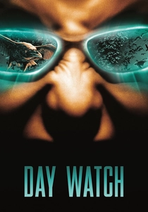 The Day Watch (2006)