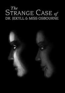 The Strange Case of Dr. Jekyll and Miss Osbourne (1981)