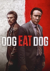 Dog Eat Dog (2016)