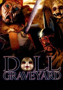 Doll Graveyard (2005)