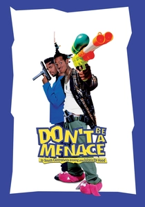 Don't Be a Menace to South Central While Drinking Your Juice in the Hood (1996)