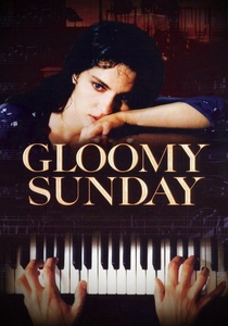 Gloomy Sunday (1999)
