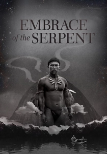 Embrace of the Serpent (2015)