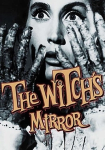 The Witch's Mirror (1962)