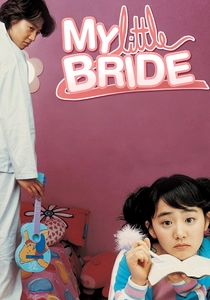 My Little Bride (2004)