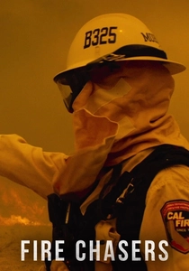Fire Chasers (2017)