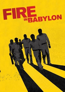 Fire in Babylon (2010)