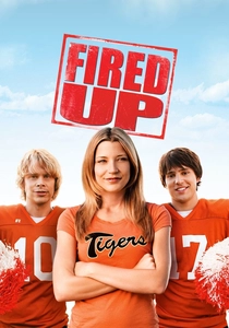 Fired Up! (2009)