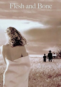Flesh and Bone (1993)