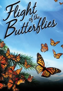 Flight of the Butterflies (2012)