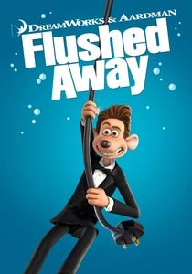 Flushed Away (2006)