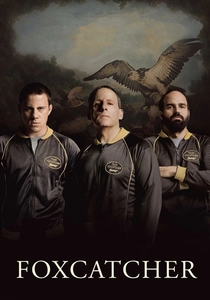Foxcatcher (2014)
