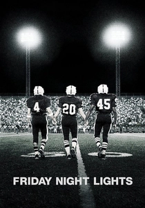 Friday Night Lights (2004)
